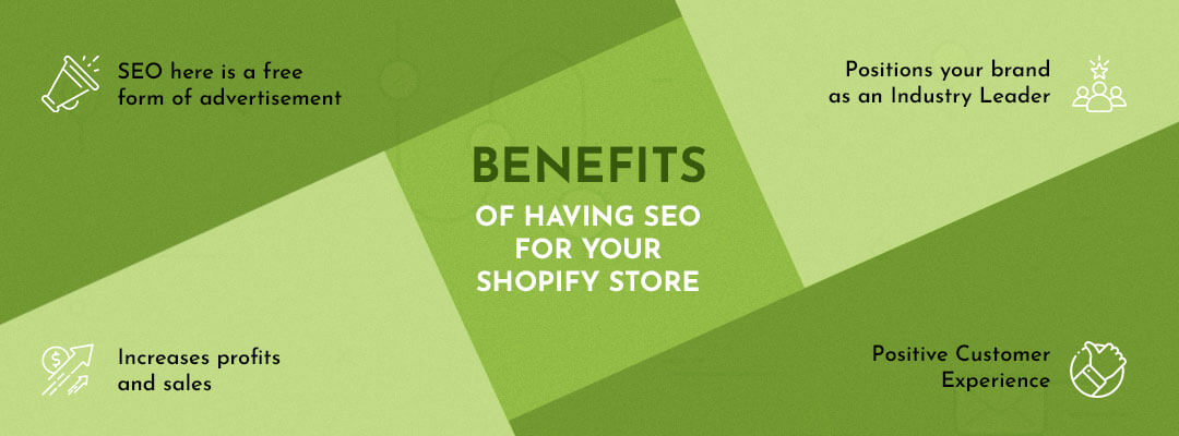 Benefits of having SEO for your Shopify store